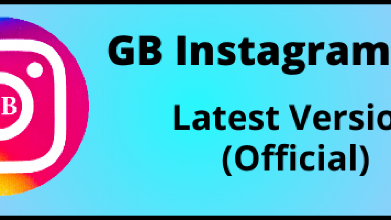 Download Gb Instagram Apk V1 70 For Android Latest Version